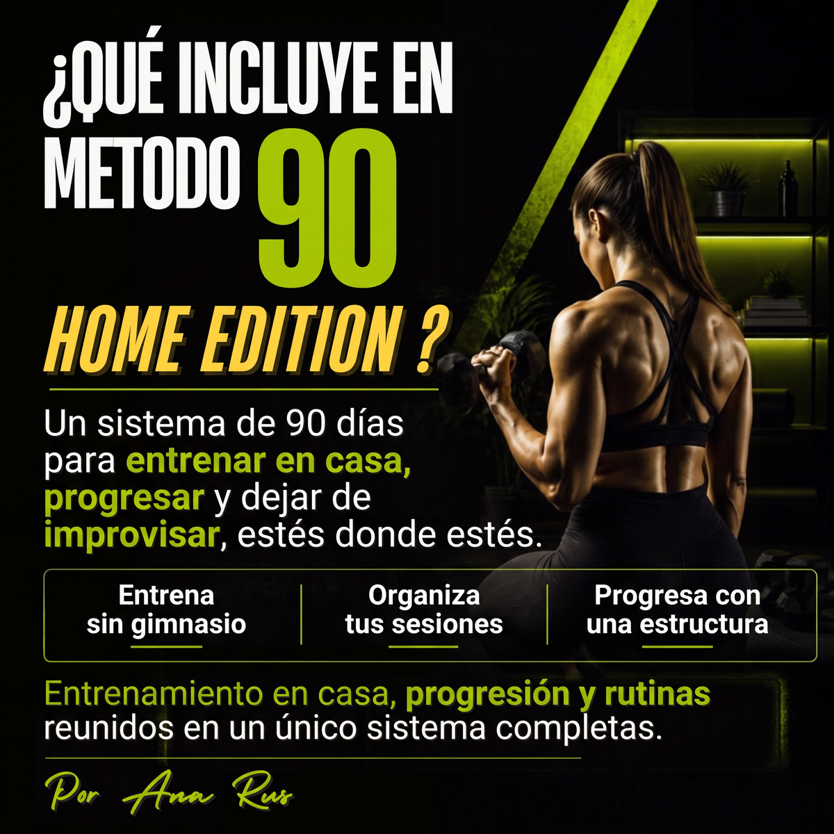 Método 90 días para dejar de improvisar con tu físico