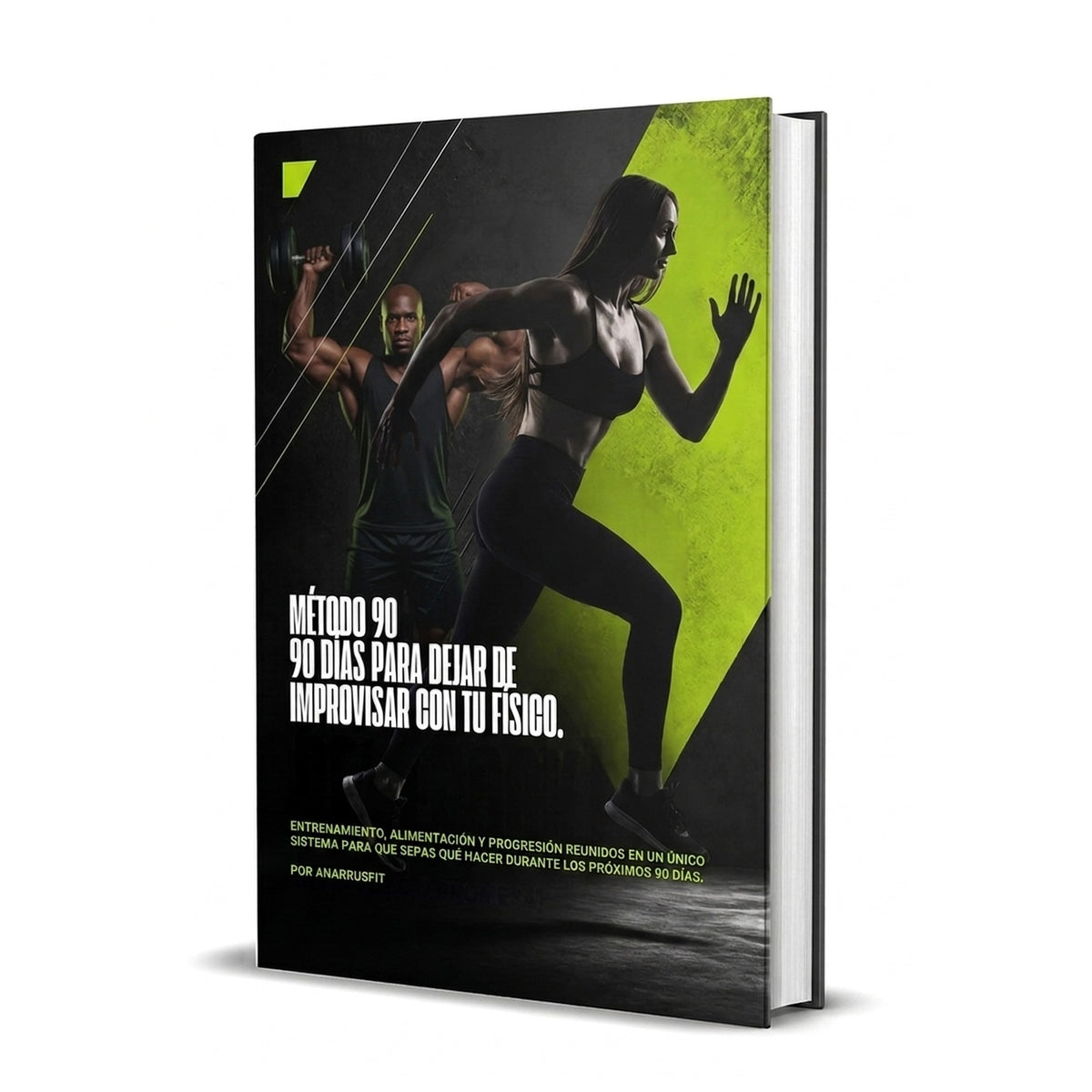 Ebook para cambiar tu físico en 90 días sin dietas